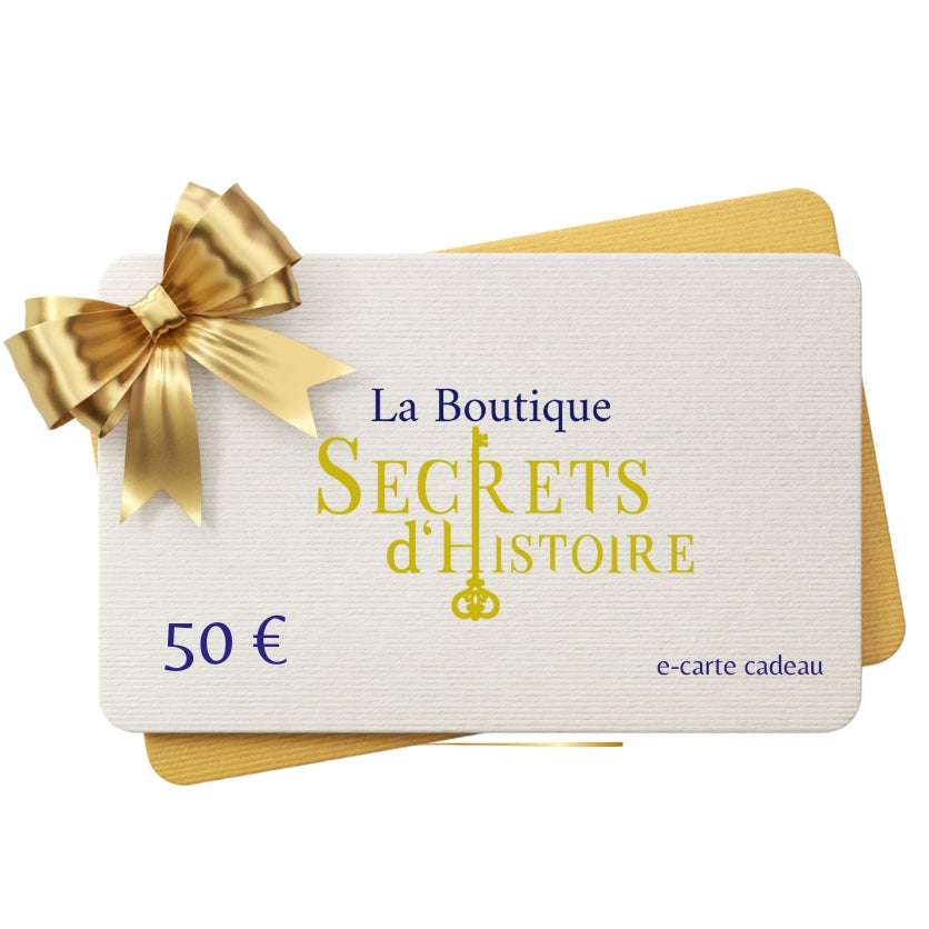 Carte cadeau la boutique Secrets d'Histoire