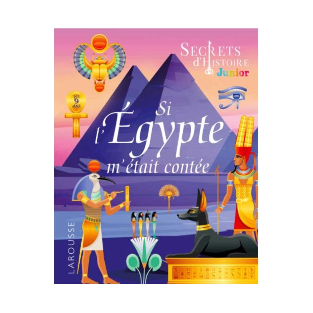 JUNIOR - Si l'Égypte m'était contée