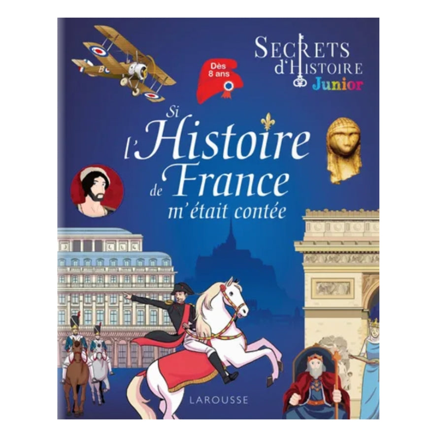 JUNIOR - Si l'Histoire de France m'était contée