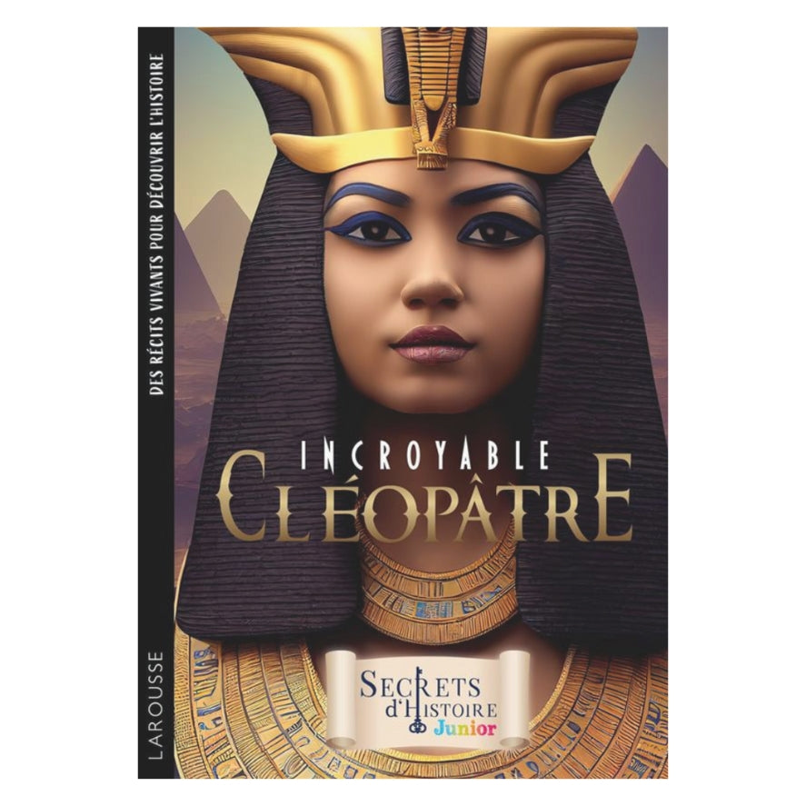 Livre - Incroyable Cléopâtre