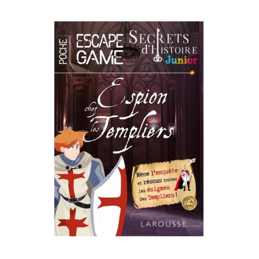 JUNIOR - Escape game, espion chez les Templiers